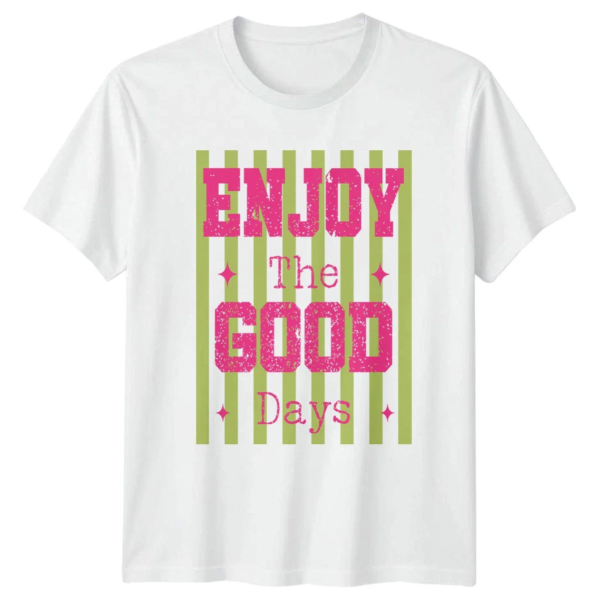 Enjoy The Good Days Womens T-Shirt Summer Aesthetic Positivity Gift For Her Unisex T-shirt, Sweatshirt, Hoodie, Long Sleeve Tee - T-Shirt, Sweatshirt, Hoodie