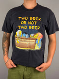 Vintage 1998 Simpsons "Two Beer Or Not Two Beer" Black Graphic T-Shirt By Screen Unisex T-shirt, Sweatshirt, Hoodie, Long Sleeve Tee - T-Shirt, Sweatshirt, Hoodie