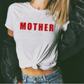 Mother T shirt - Edgy Mother - y2k - 2000s - 90s - Retro Unisex T-shirt, Sweatshirt, Hoodie, Long Sleeve Tee - T-Shirt, Sweatshirt, Hoodie