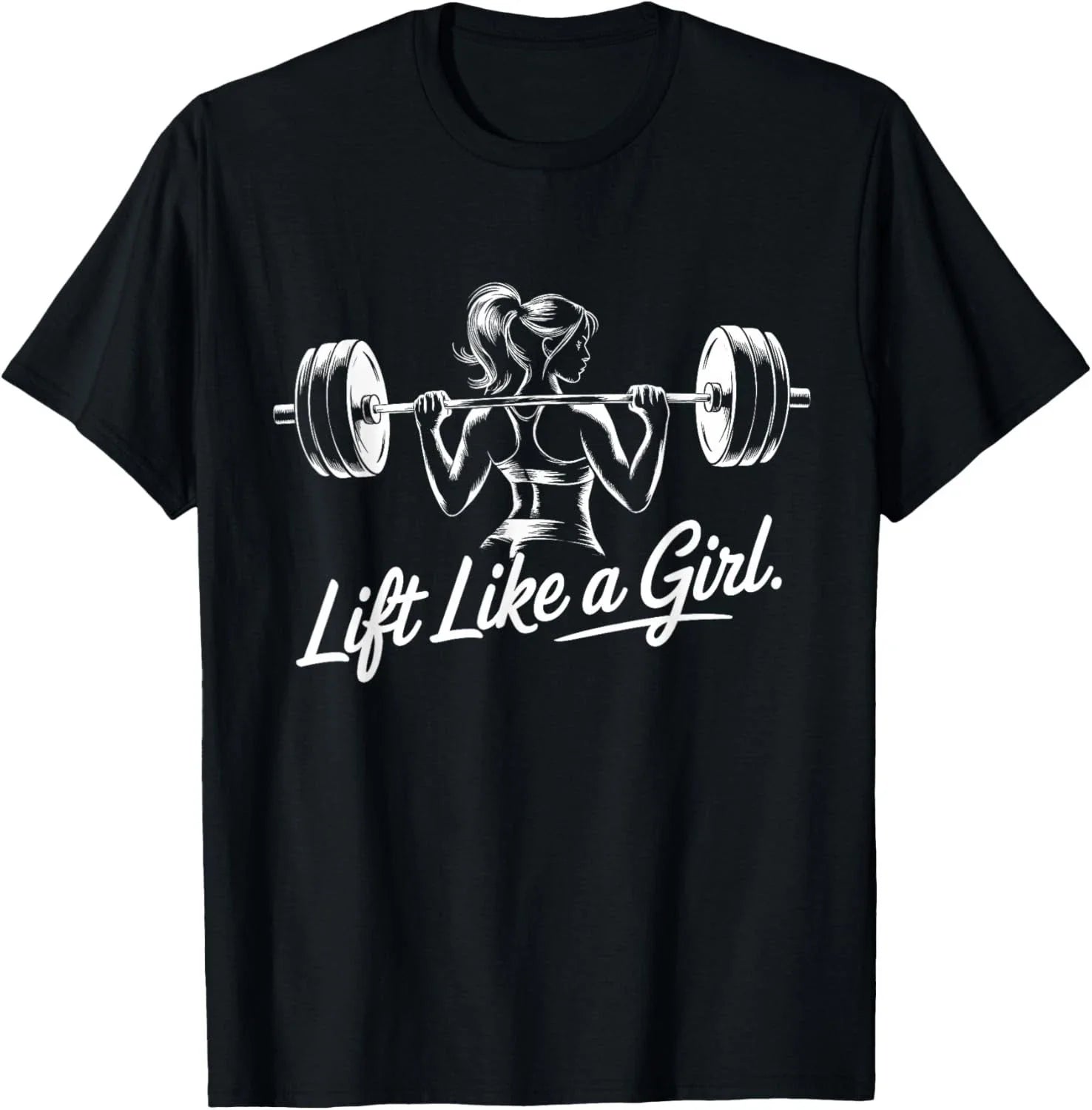 Lift Like a Girl  Gym Art Lifting Design for Women T-Shirt unisex Tee Unisex T-shirt, Sweatshirt, Hoodie, Long Sleeve Tee - T-Shirt, Sweatshirt, Hoodie