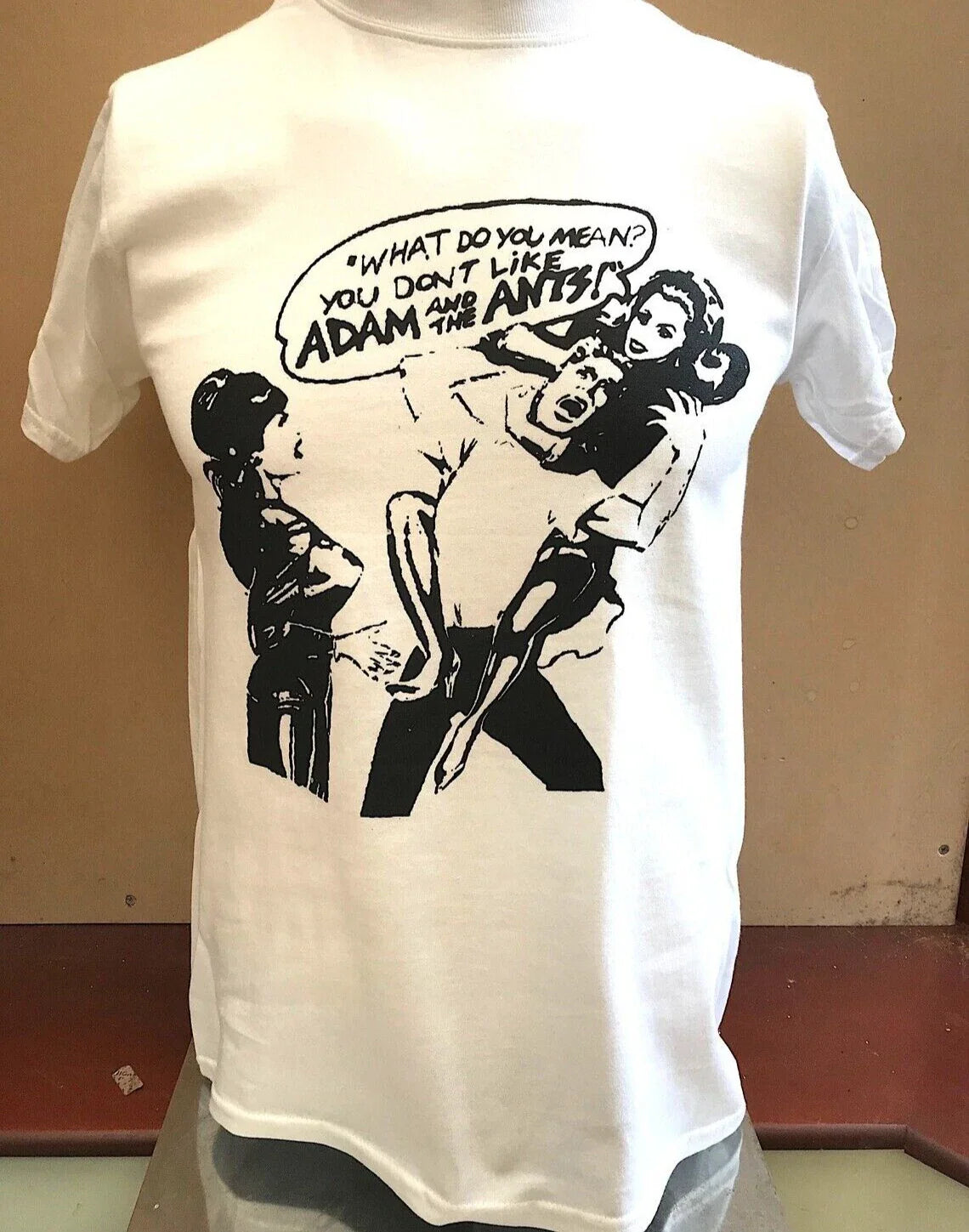 What do you mean you don't like Adam and the Ants  T shirt, Unisex Shirt Unisex T-shirt, Sweatshirt, Hoodie, Long Sleeve Tee - T-Shirt, Sweatshirt, Hoodie