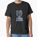 I'M COOL BROOOOO, FUNNY SMOKING CAT Classic T T-Shirt Made in US/AUS Size S-2XL Unisex T-shirt, Sweatshirt, Hoodie, Long Sleeve Tee - T-Shirt, Sweatshirt, Hoodie