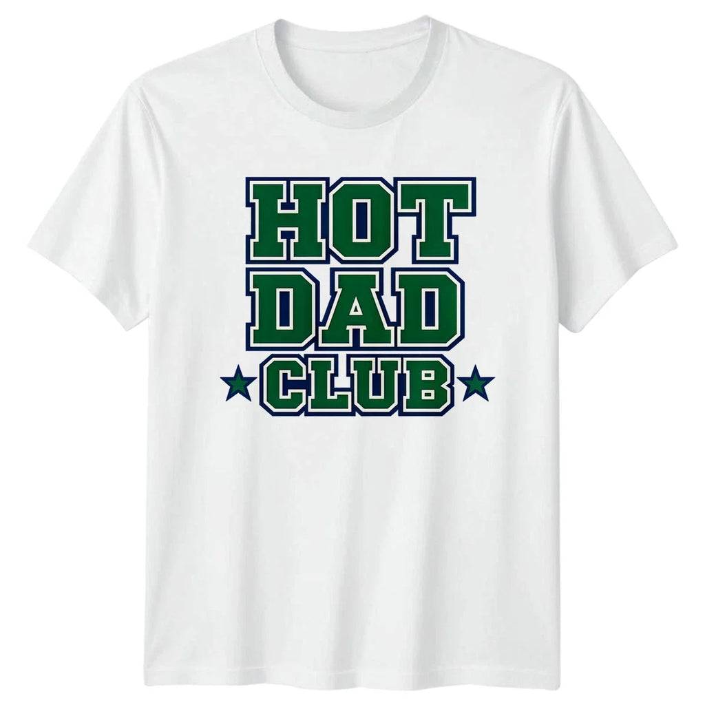 Hot Dad Club Mens T-Shirt Trendy Dad Fatherhood Fathers Day Gift For Him Unisex T-shirt, Sweatshirt, Hoodie, Long Sleeve Tee - T-Shirt, Sweatshirt, Hoodie