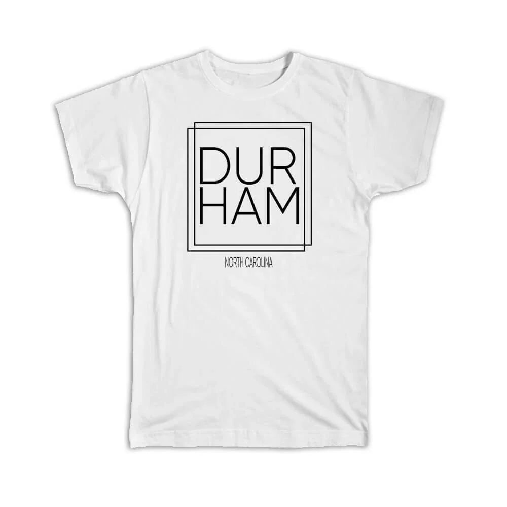 Gift T-Shirt : DURHAM North Carolina Square Modern Minimalist Font Unisex T-shirt, Sweatshirt, Hoodie, Long Sleeve Tee - T-Shirt, Sweatshirt, Hoodie