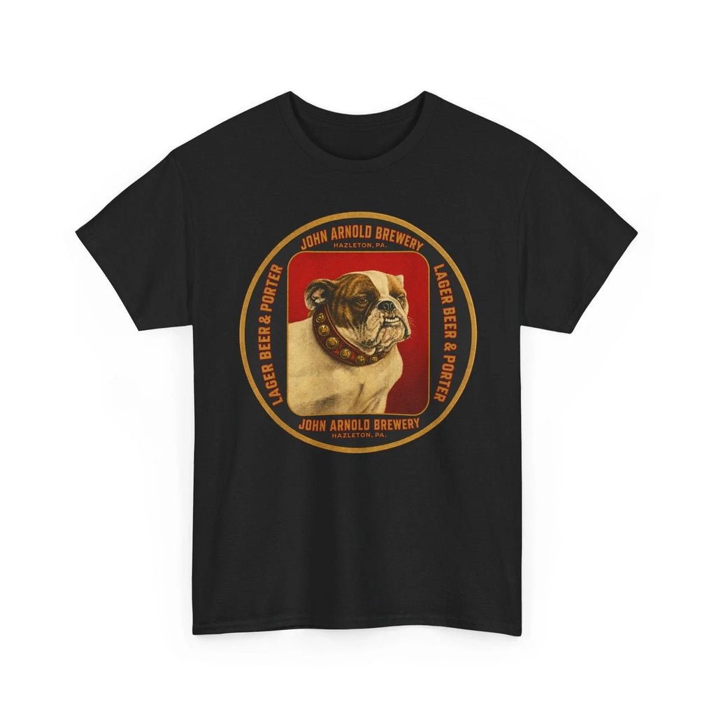 John Arnold Brewery Bulldog Hazleton PA Pre-Pro Lager Beer Breweriana T-Shirt Unisex T-shirt, Sweatshirt, Hoodie, Long Sleeve Tee - T-Shirt, Sweatshirt, Hoodie