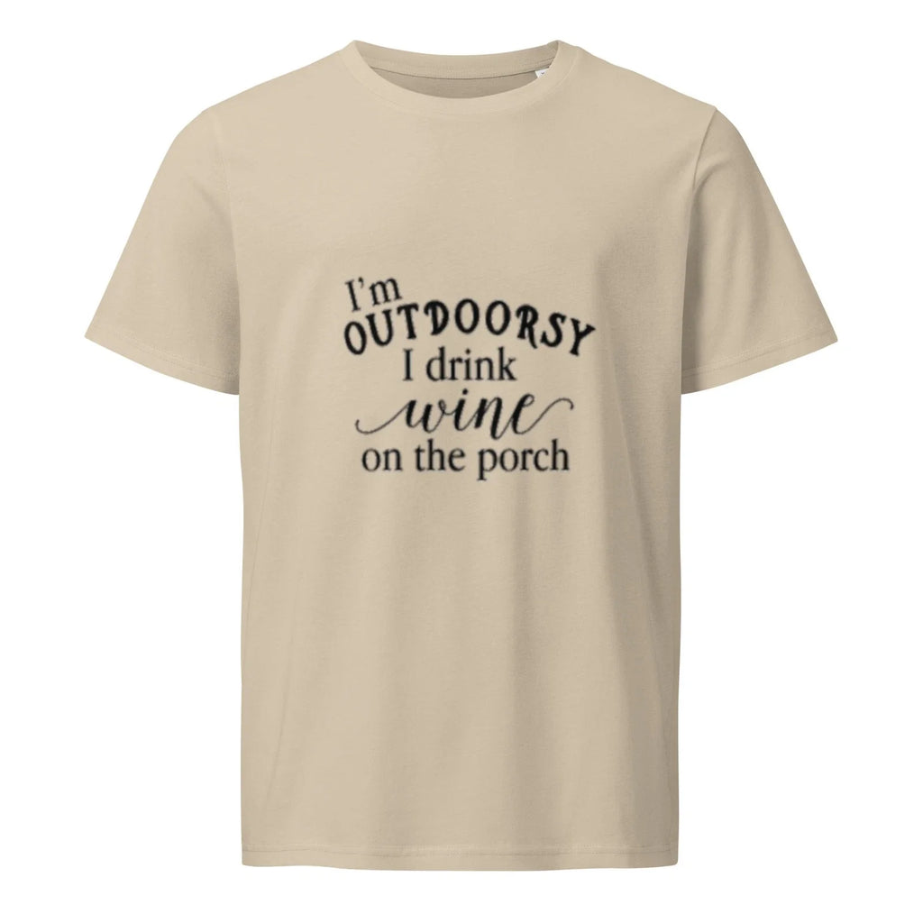 I'm Outdoorsy I Drink Wine On The Porch T-Shirt Funny Graphic Tee Gift For Her Unisex T-shirt, Sweatshirt, Hoodie, Long Sleeve Tee - T-Shirt, Sweatshirt, Hoodie