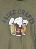 Life Is Good Crusher Tee Moss Green I Like CraftsMens Size Medium Graphic Tee Unisex T-shirt, Sweatshirt, Hoodie, Long Sleeve Tee - T-Shirt, Sweatshirt, Hoodie