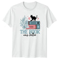 The Book Was Better Womens T-Shirt Book Lover Reading Birthday Gift For Her Unisex T-shirt, Sweatshirt, Hoodie, Long Sleeve Tee - T-Shirt, Sweatshirt, Hoodie