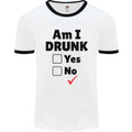 Am I Drunk Funny Beer Alcohol Wine Guiness Mens Ringer T-Shirt Unisex T-shirt, Sweatshirt, Hoodie, Long Sleeve Tee - T-Shirt, Sweatshirt, Hoodie