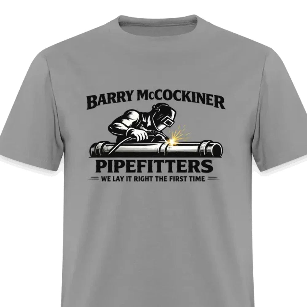 Barry McCockiner Pipefitters Funny Adult T-Shirt Unisex T-shirt, Sweatshirt, Hoodie, Long Sleeve Tee - T-Shirt, Sweatshirt, Hoodie
