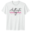 Authentic Is The New T-Shirt Fashion Womens Gift For Her Unisex T-shirt, Sweatshirt, Hoodie, Long Sleeve Tee - T-Shirt, Sweatshirt, Hoodie