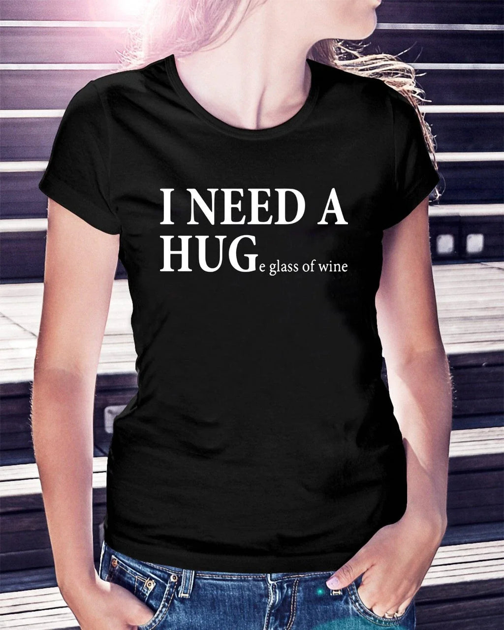 I Need A Hug Huge Glass Of Wine T-Shirt Funny Wine Drinking Tee Men Women Unisex Unisex T-shirt, Sweatshirt, Hoodie, Long Sleeve Tee - T-Shirt, Sweatshirt, Hoodie
