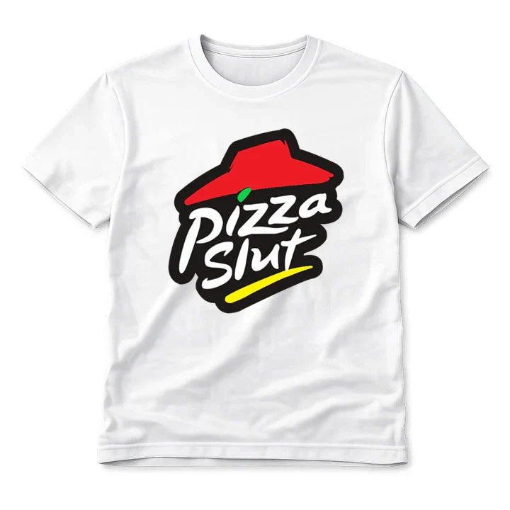 Pizza Slut Graphic T-Shirt Funny Unisex Tee Streetwear Pizza Lover Top Gift Unisex T-shirt, Sweatshirt, Hoodie, Long Sleeve Tee - T-Shirt, Sweatshirt, Hoodie