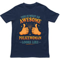 This is What an Awesome Police Women Looks Like T Shirt - Gift for Men, Women Unisex T-shirt, Sweatshirt, Hoodie, Long Sleeve Tee - T-Shirt, Sweatshirt, Hoodie