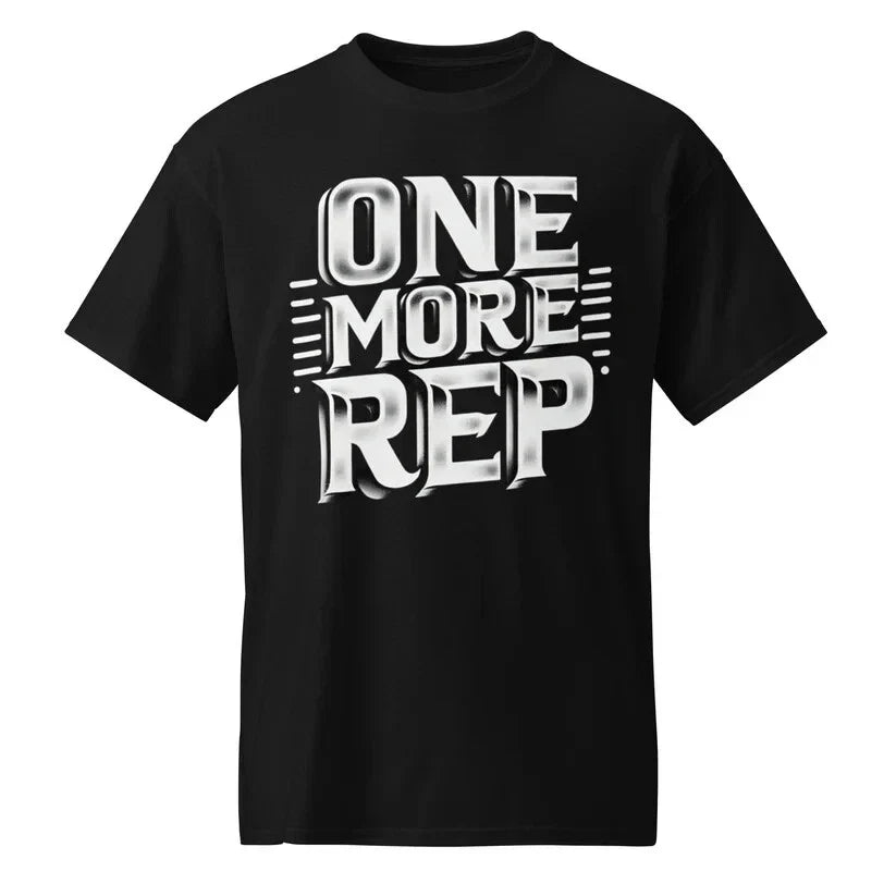 One more rep T-shirt Unisex T-shirt, Sweatshirt, Hoodie, Long Sleeve Tee - T-Shirt, Sweatshirt, Hoodie