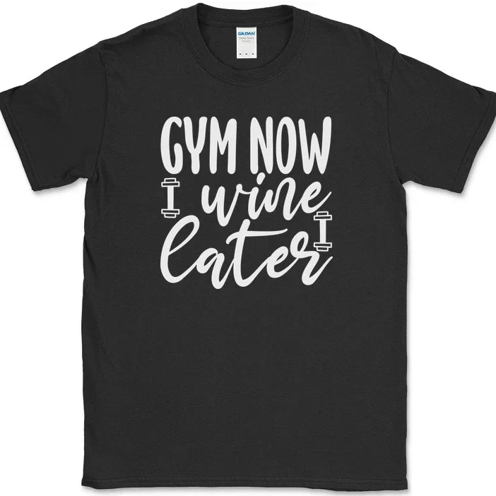 Gym Now Wine Later T-Shirt Funny Drinking Fitness Running Gift Tee Unisex T-shirt, Sweatshirt, Hoodie, Long Sleeve Tee - T-Shirt, Sweatshirt, Hoodie