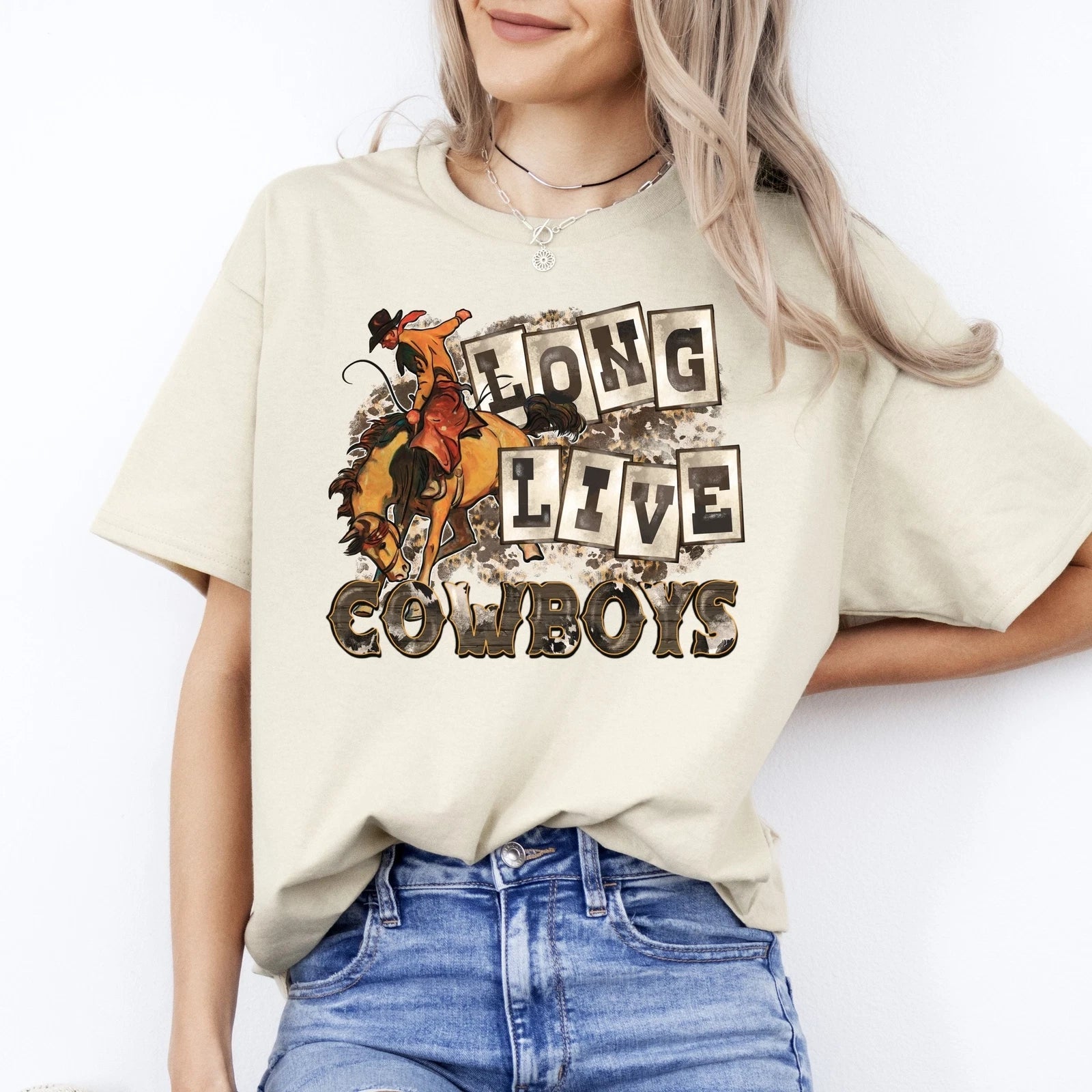 Long live cowboys T-Shirt gift Trendy Western horse cowboy Unisex Tee Sand White Unisex T-shirt, Sweatshirt, Hoodie, Long Sleeve Tee - T-Shirt, Sweatshirt, Hoodie