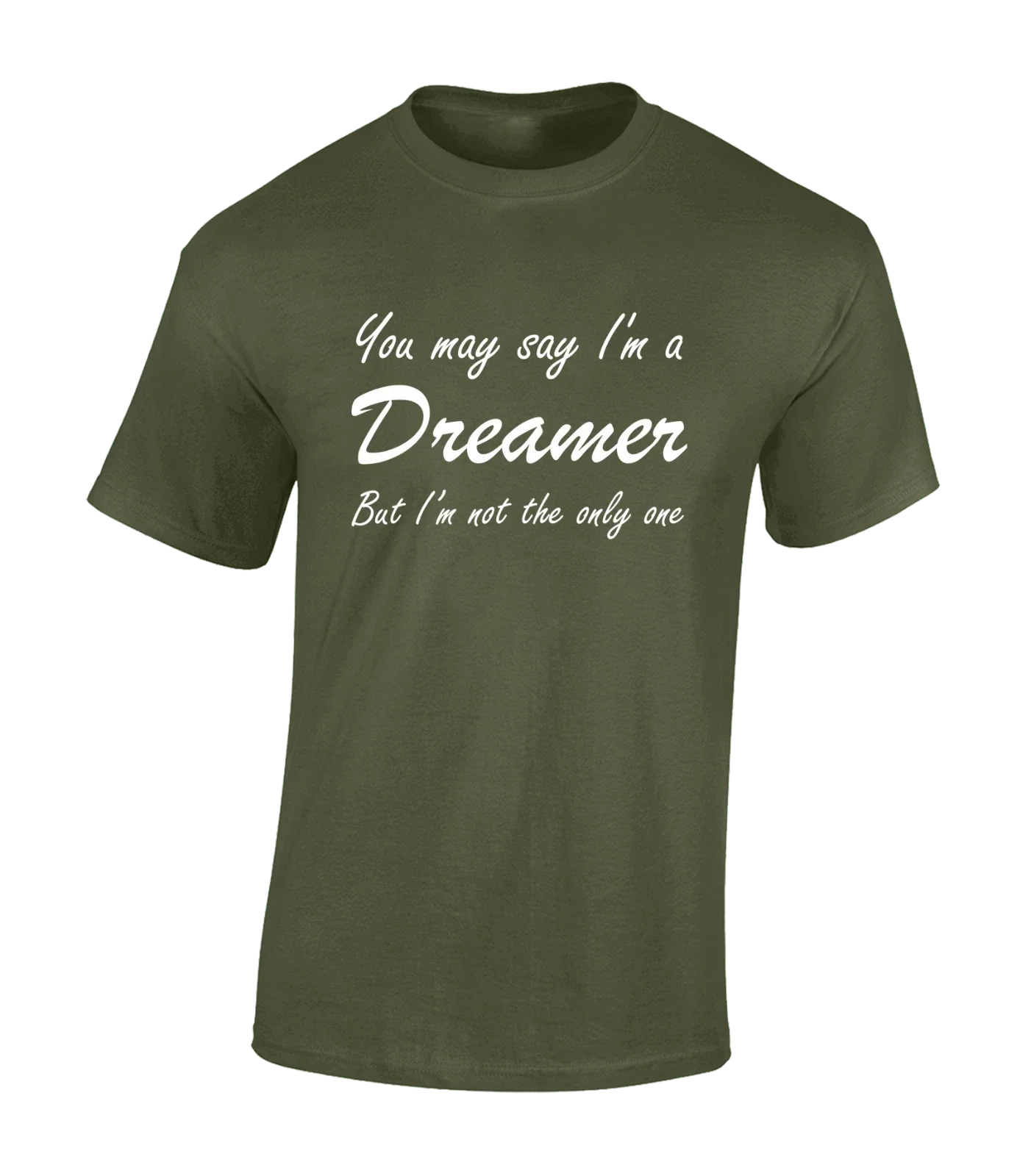 YOU MAY SAY I'M A DREAMER MENS T SHIRT COOL SONG LYRICS SINGER MUSICIAN CLASSIC Unisex T-shirt, Sweatshirt, Hoodie, Long Sleeve Tee - T-Shirt, Sweatshirt, Hoodie