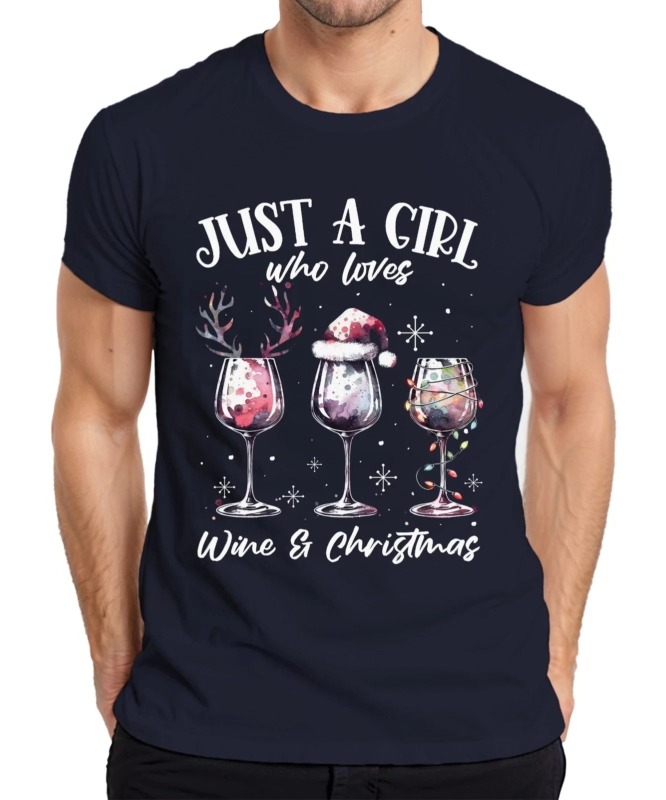 Just a girl who loves wine and christmas Wine Drinker - Christmas Xmas Ges Unisex T-shirt, Sweatshirt, Hoodie, Long Sleeve Tee - T-Shirt, Sweatshirt, Hoodie