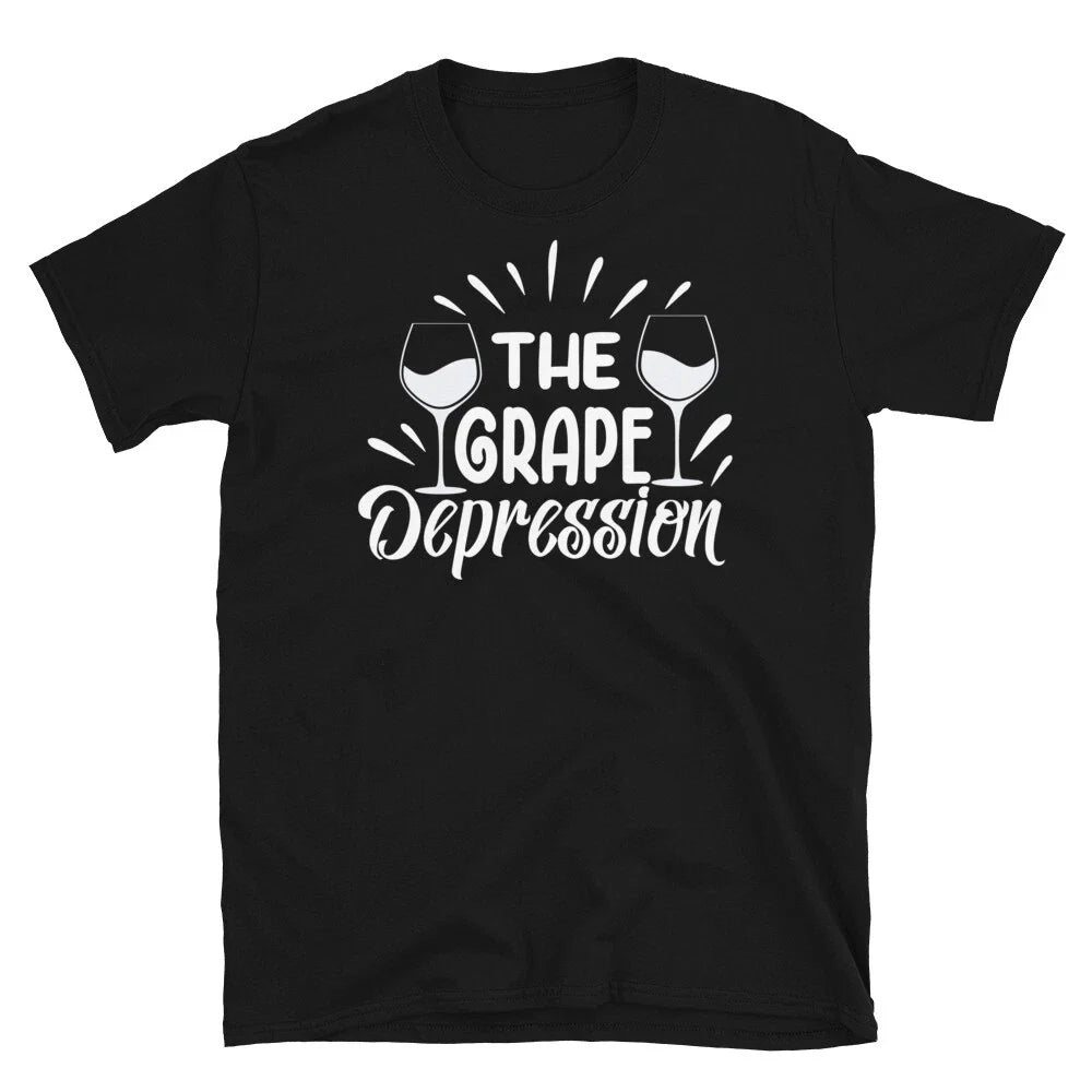 The Grape Depression Wine Drinker Pairing Novelty Short-Sleeve Unisex T-Shirt Unisex T-shirt, Sweatshirt, Hoodie, Long Sleeve Tee - T-Shirt, Sweatshirt, Hoodie
