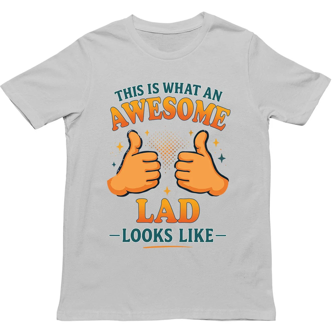 This is What an Awesome Lad Looks Like T Shirt - Gift for Men, Women, kids Unisex T-shirt, Sweatshirt, Hoodie, Long Sleeve Tee - T-Shirt, Sweatshirt, Hoodie