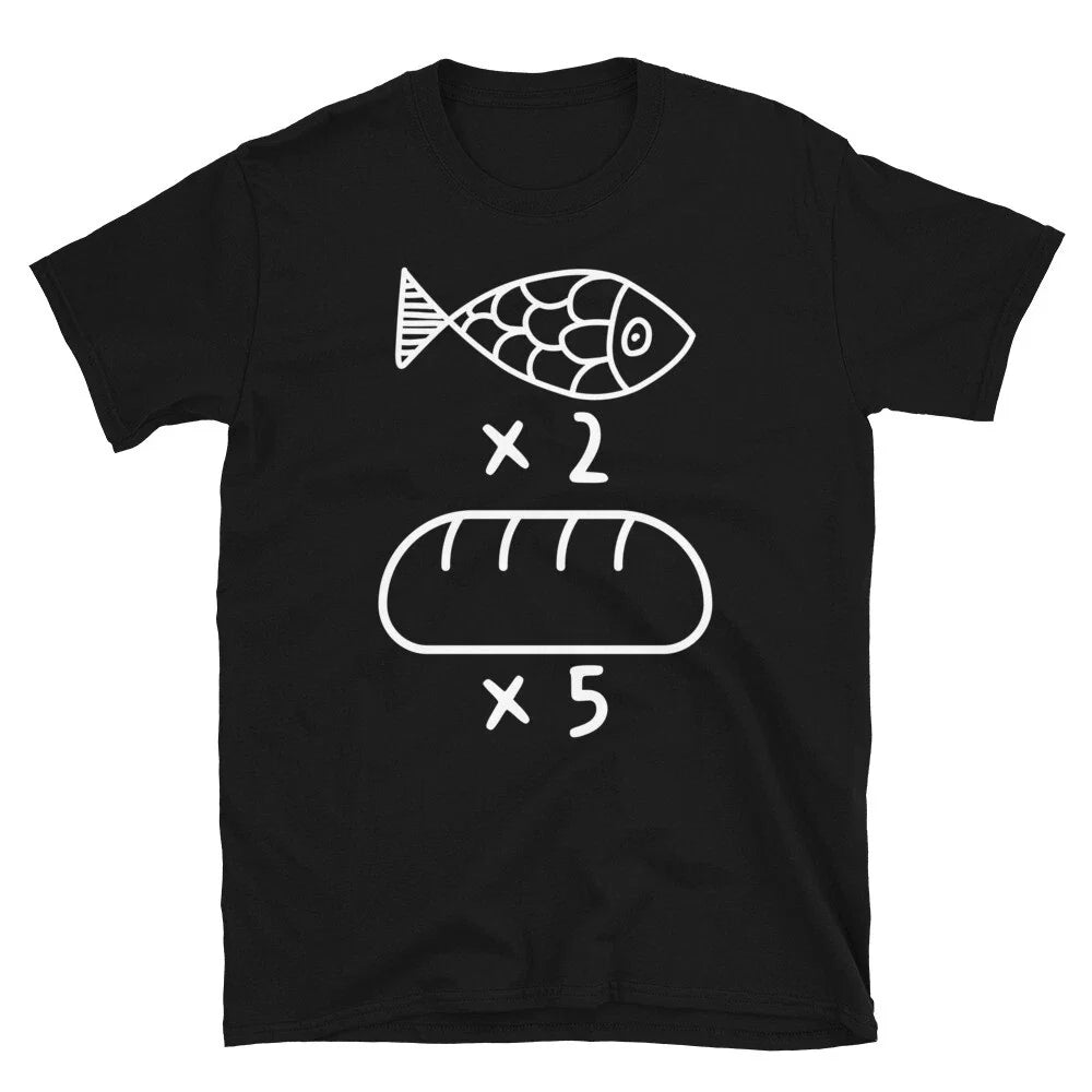 2 Fish 5 Loaves shirt, Unisex shirt, Feeding 5,000 Shirt, Fish and Loaves shirt Unisex T-shirt, Sweatshirt, Hoodie, Long Sleeve Tee - T-Shirt, Sweatshirt, Hoodie