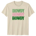 Howdy Howdy Howdy Womens T-Shirt Cowgirl Aesthetic Rodeo Unisex T-shirt, Sweatshirt, Hoodie, Long Sleeve Tee - T-Shirt, Sweatshirt, Hoodie