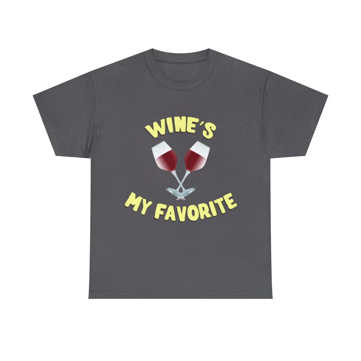 Wine's My Favorite Funny Graphic Tee Shirt, S-5XL Unisex T-shirt, Sweatshirt, Hoodie, Long Sleeve Tee - T-Shirt, Sweatshirt, Hoodie