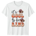 Its Cool To Be Kind Womens T-Shirt Retro Floral Kindness Birthday Gift For Her Unisex T-shirt, Sweatshirt, Hoodie, Long Sleeve Tee - T-Shirt, Sweatshirt, Hoodie