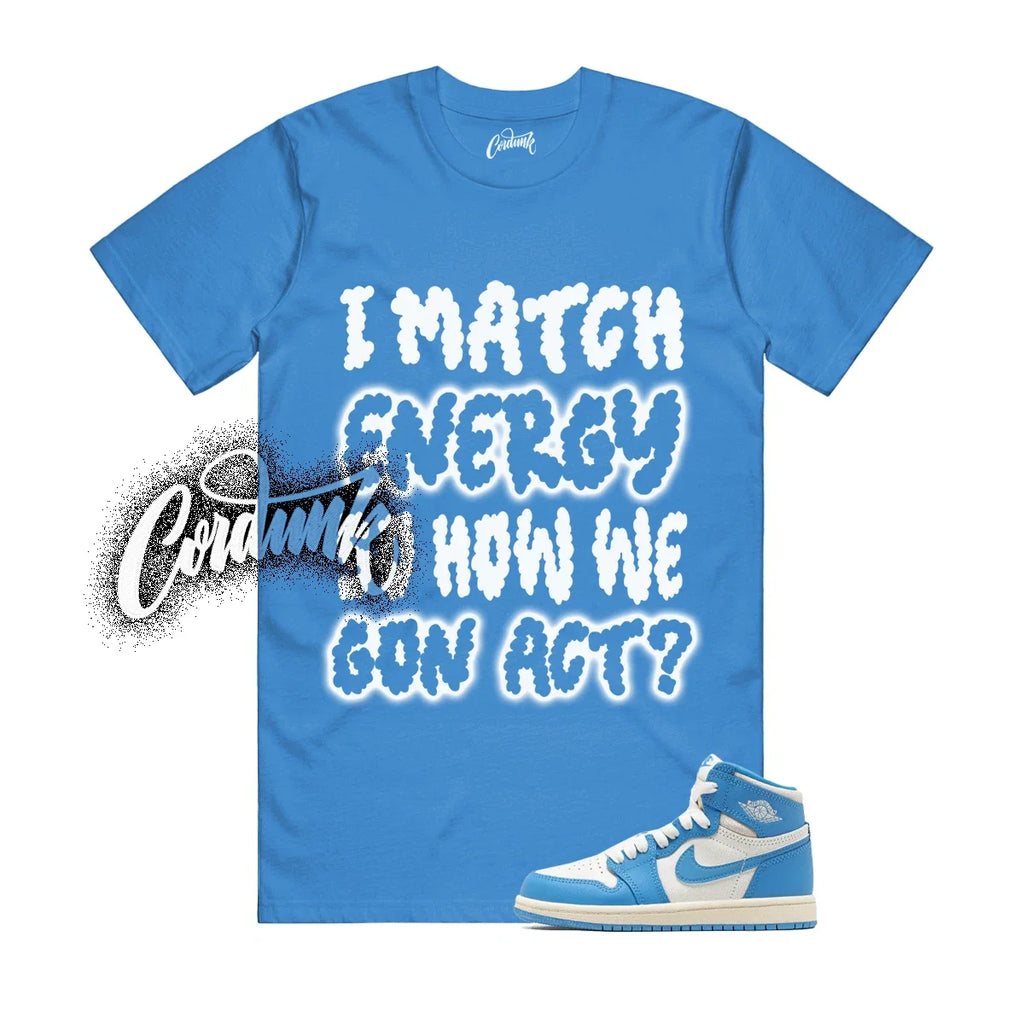 1 UNC Reimagined White Dark Powder Blue Sail T Shirt Match MATCH Unisex T-shirt, Sweatshirt, Hoodie, Long Sleeve Tee - T-Shirt, Sweatshirt, Hoodie