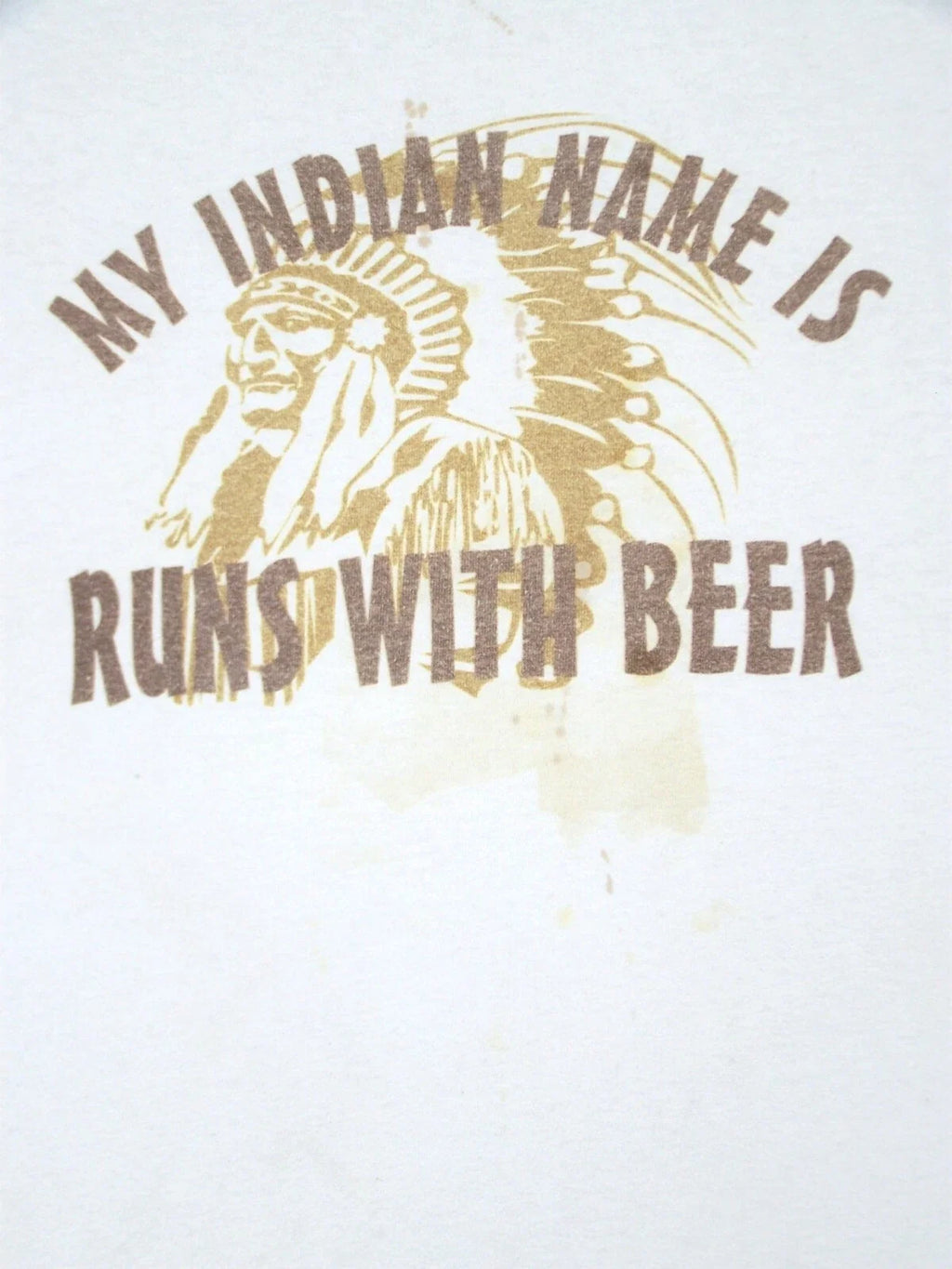 MY INDIAN NAME IS RUNS WITH BEER Tee Shirt Adult Large  L Cotton Off White Mens Unisex T-shirt, Sweatshirt, Hoodie, Long Sleeve Tee - T-Shirt, Sweatshirt, Hoodie