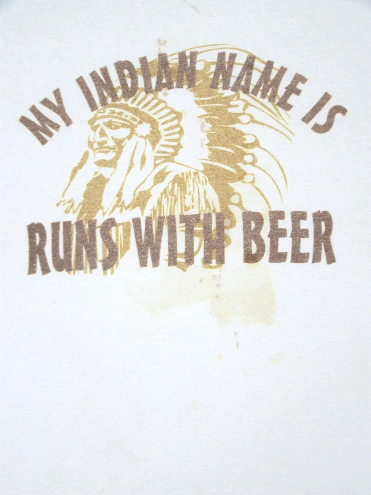 MY INDIAN NAME IS RUNS WITH BEER Tee Shirt Adult Large  L Cotton Off White Mens Unisex T-shirt, Sweatshirt, Hoodie, Long Sleeve Tee - T-Shirt, Sweatshirt, Hoodie