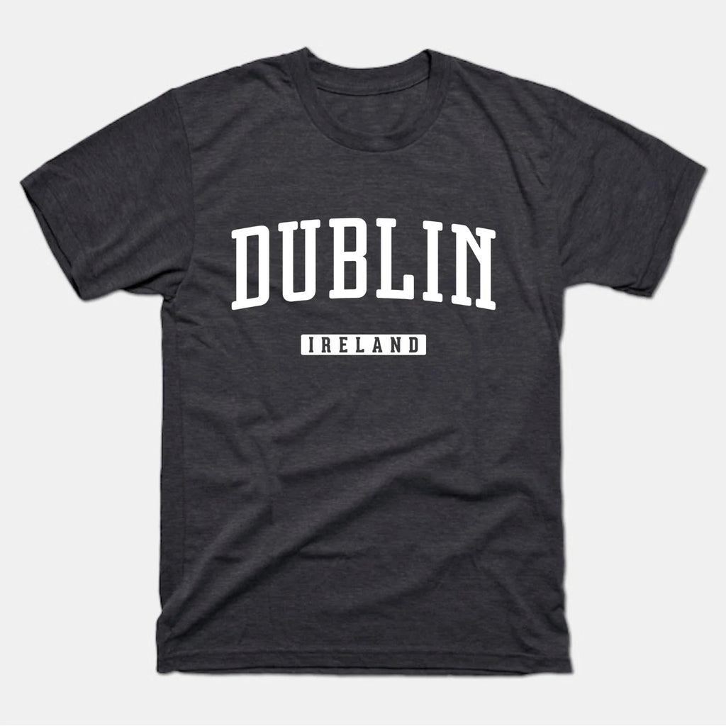 Dublin Shirt | Dublin Ireland T-Shirt Unisex T-shirt, Sweatshirt, Hoodie, Long Sleeve Tee - T-Shirt, Sweatshirt, Hoodie