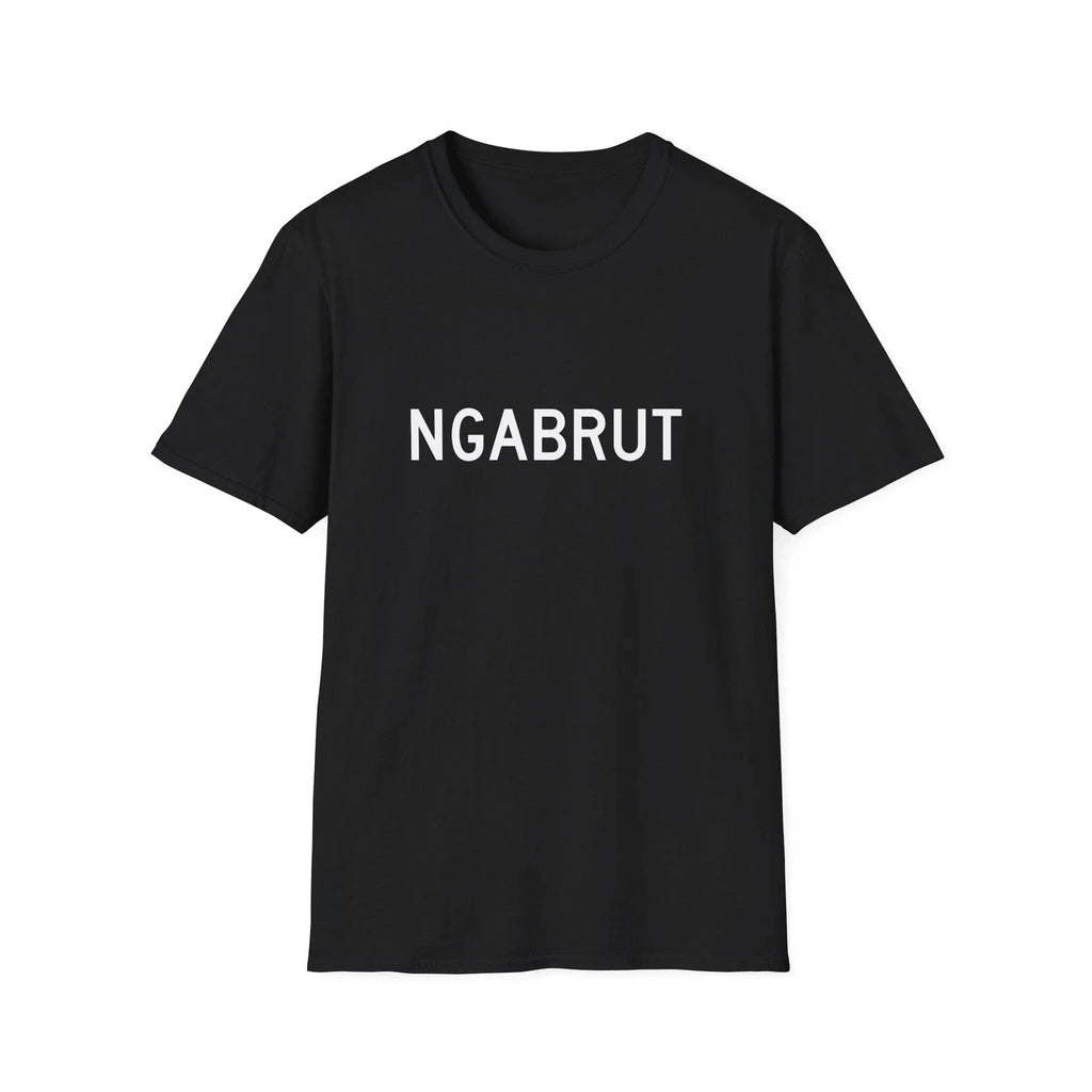 Ngabrut T-Shirt Laugh Out Loud Funny Indonesian Slang Streetwear Tee Unisex T-shirt, Sweatshirt, Hoodie, Long Sleeve Tee - T-Shirt, Sweatshirt, Hoodie