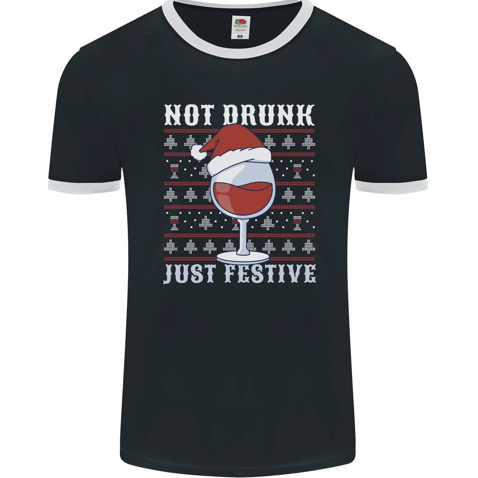 Wine Not Drunk Just Festive Funny Christmas Xmas Mens Ringer T-Shirt FotL Unisex T-shirt, Sweatshirt, Hoodie, Long Sleeve Tee - T-Shirt, Sweatshirt, Hoodie