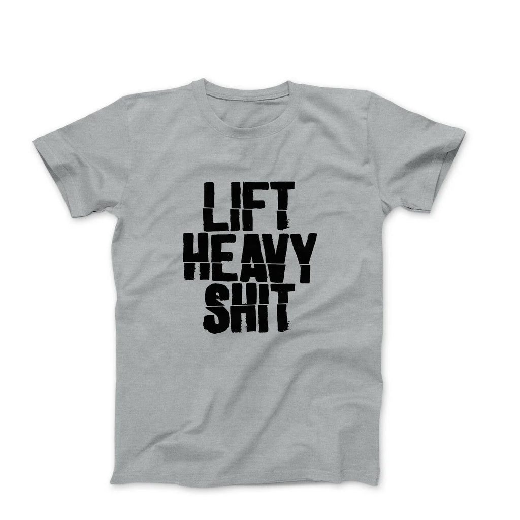 Lift heavy tshirt mens workout shirt graphic tee shirts with sayings Unisex T-shirt, Sweatshirt, Hoodie, Long Sleeve Tee - T-Shirt, Sweatshirt, Hoodie