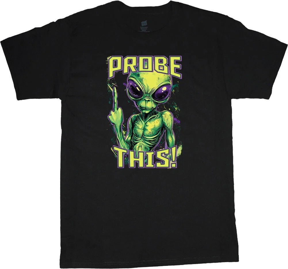 Funny Rude Offensive Shirts Inappropriate Alien Funny Sayings Mens Graphic Tees Unisex T-shirt, Sweatshirt, Hoodie, Long Sleeve Tee - T-Shirt, Sweatshirt, Hoodie