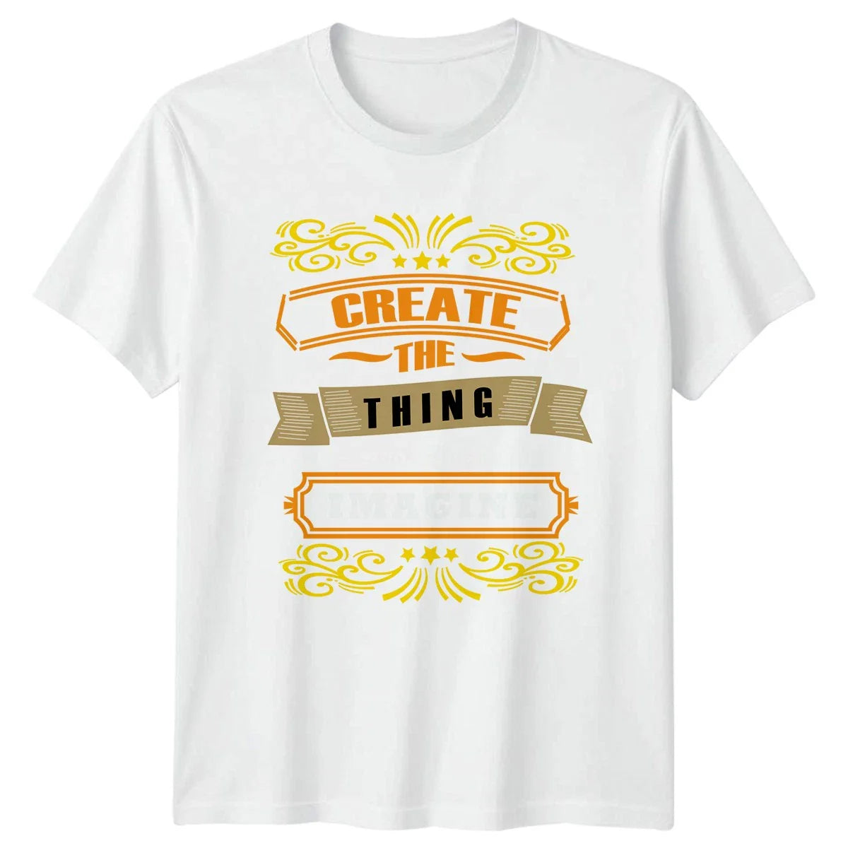 Create The Thing Dont Just T-Shirt Motivational Design Unisex T-shirt, Sweatshirt, Hoodie, Long Sleeve Tee - T-Shirt, Sweatshirt, Hoodie
