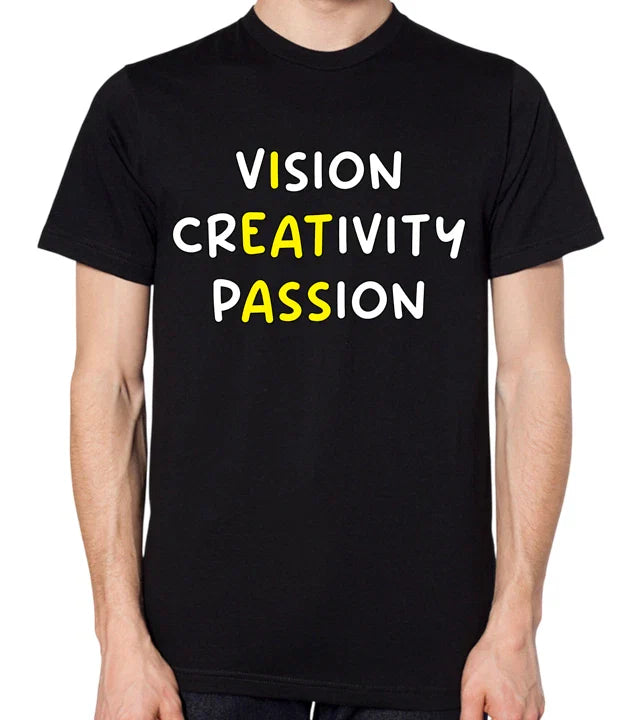 Vision Creativity Passion I Eat Ass T-Shirt Unisex T-shirt, Sweatshirt, Hoodie, Long Sleeve Tee - T-Shirt, Sweatshirt, Hoodie