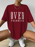 Over Thinking Cotton O-Neck T-Shirt Unisex T-shirt, Sweatshirt, Hoodie, Long Sleeve Tee - T-Shirt, Sweatshirt, Hoodie