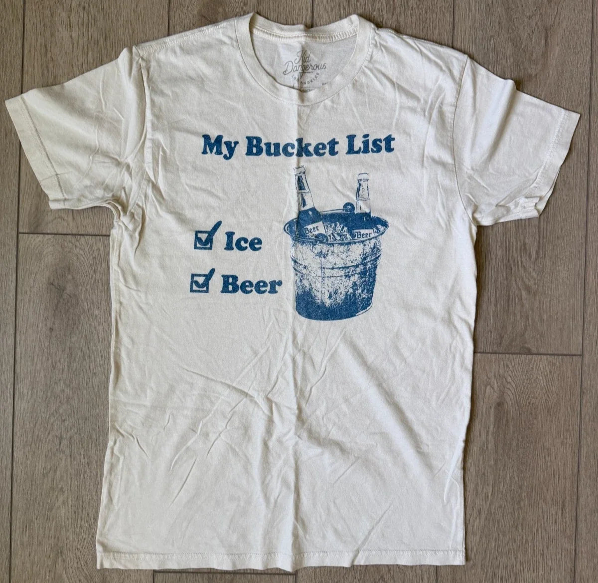 MY BUCKET LIST: Beer Bucket Men's Shirt Humor Funny (Medium, White/Cream) Unisex T-shirt, Sweatshirt, Hoodie, Long Sleeve Tee - T-Shirt, Sweatshirt, Hoodie