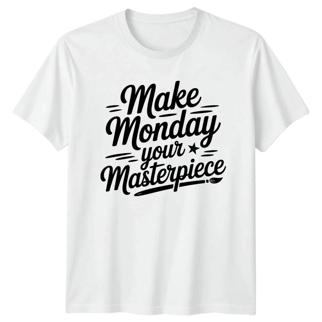 Make Monday Your Masterpiece T-Shirt Art Creativity Monday Motivation Gift Unisex T-shirt, Sweatshirt, Hoodie, Long Sleeve Tee - T-Shirt, Sweatshirt, Hoodie
