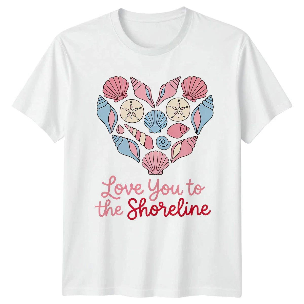Love You To The Shoreline Womens T-Shirt Summer Aesthetic Beach Gift For Her Unisex T-shirt, Sweatshirt, Hoodie, Long Sleeve Tee - T-Shirt, Sweatshirt, Hoodie