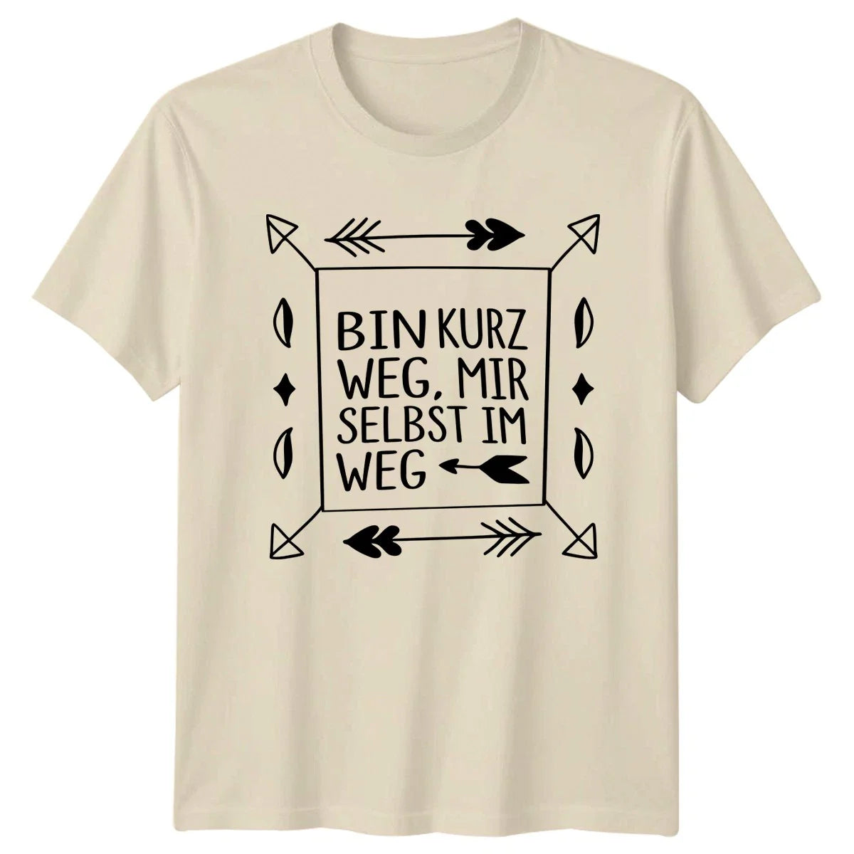 Bin Kurz Weg Mir Selbst T-Shirt Sarcastic German Sayings 2026 Birthday Gift Unisex T-shirt, Sweatshirt, Hoodie, Long Sleeve Tee - T-Shirt, Sweatshirt, Hoodie