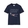 Senator Kennedy Funny Quote Unisex T-Shirt - Humorous Country Design, Political Unisex T-shirt, Sweatshirt, Hoodie, Long Sleeve Tee - T-Shirt, Sweatshirt, Hoodie
