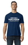 People Person  Funny Mens T-shirt Graphic Tees Humor Jokes Adult Adulting Mens Unisex T-shirt, Sweatshirt, Hoodie, Long Sleeve Tee - T-Shirt, Sweatshirt, Hoodie