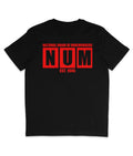 NUM - National Union Of Mineworkers - Organic T-Shirt - Miners' Strike Unisex T-shirt, Sweatshirt, Hoodie, Long Sleeve Tee - T-Shirt, Sweatshirt, Hoodie