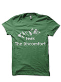 Seek Discomfort Green T-Shirts, Hoodie, Sweatshirt - T-Shirt, Sweatshirt, Hoodie