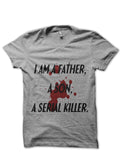 Serial Killer Grey T-Shirts, Hoodie, Sweatshirt - T-Shirt, Sweatshirt, Hoodie