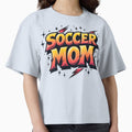 SOCCER MOM by RadDadMotoGear Unisex T-shirt, Sweatshirt, Hoodie, Long Sleeve Tee - T-Shirt, Sweatshirt, Hoodie
